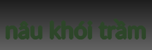 nâu khói trầm
